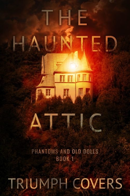 The Haunted Attic