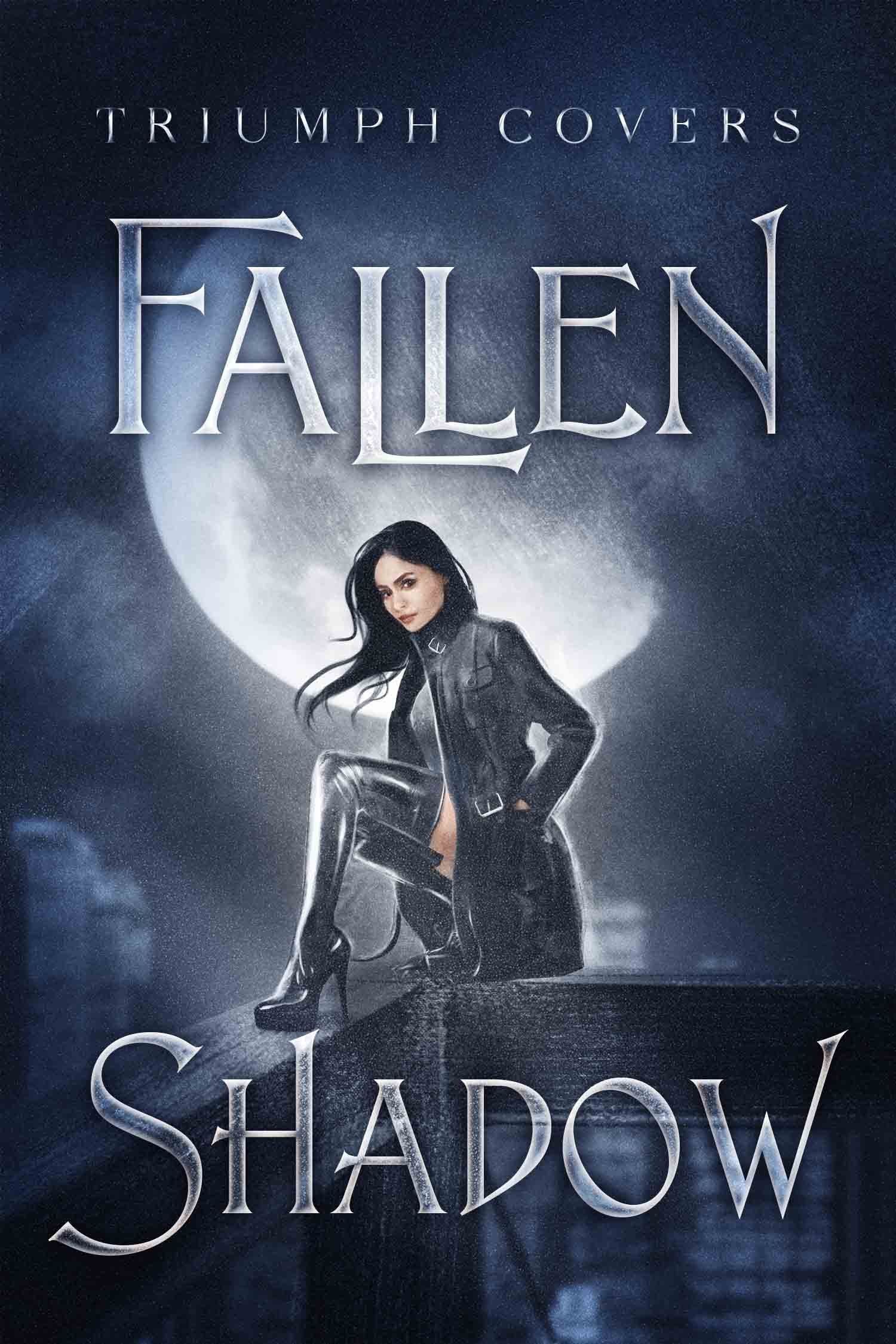 Fallen Shadow