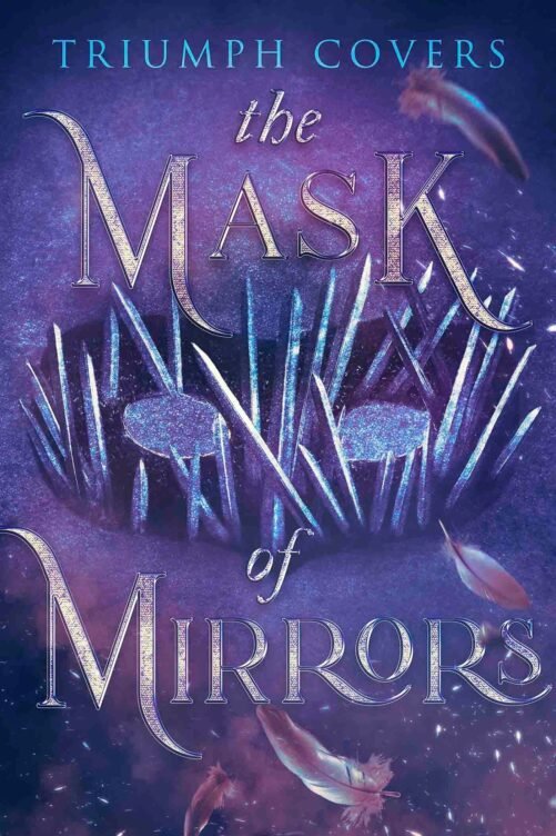The Mask of Mirrors